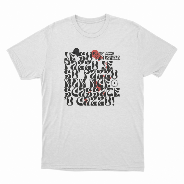 Je so' Pazzo T-Shirt