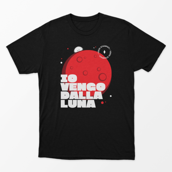 Vengo dalla Luna T-Shirt