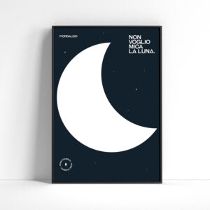 Fiordaliso Non voglio mica la Luna Poster