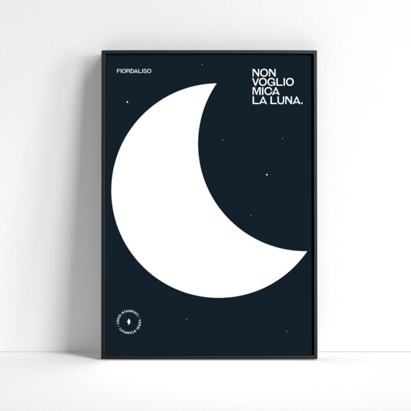 Fiordaliso Non voglio mica la Luna Poster